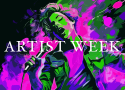 ARTIST WEEK