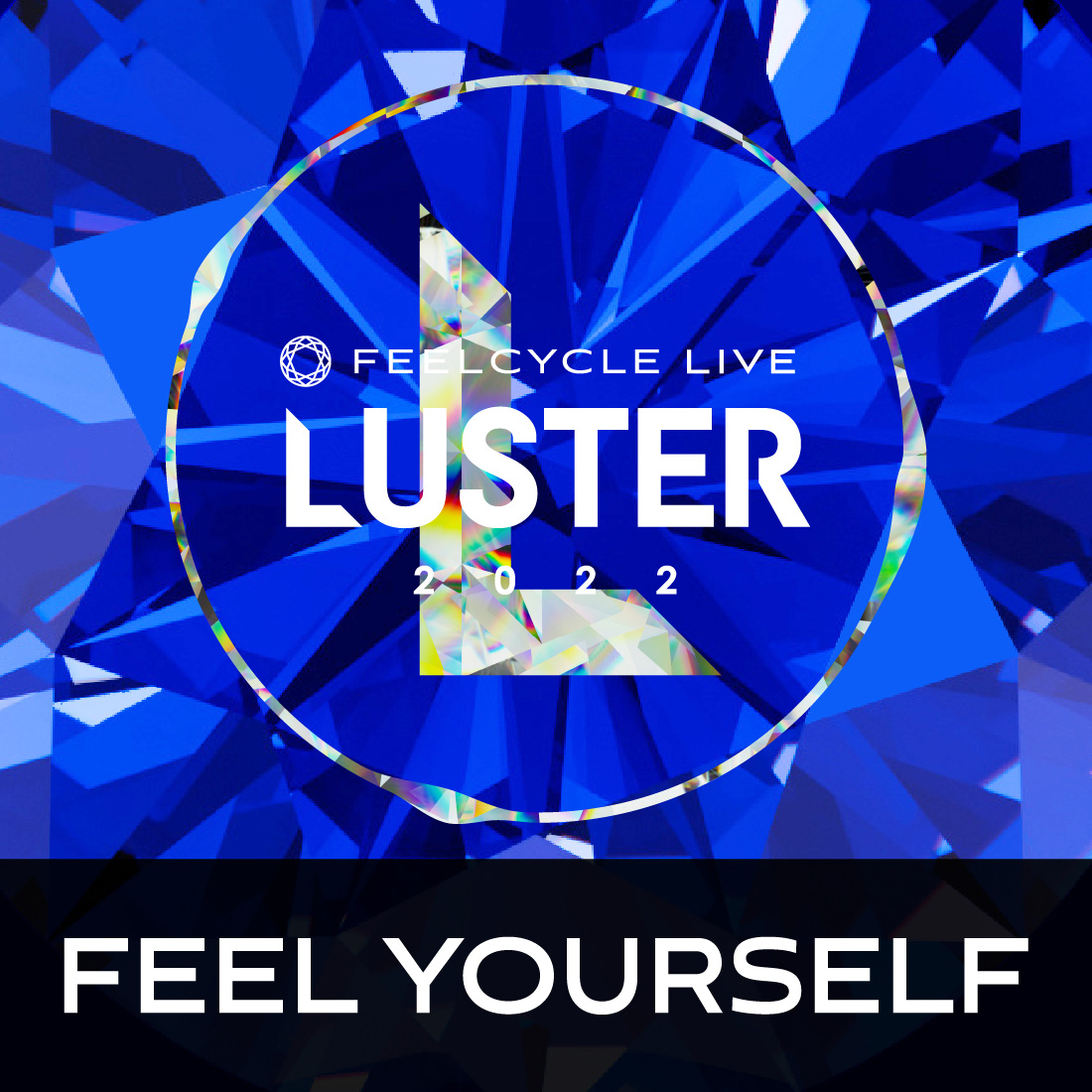 LUSTER 2022 FEEL YOURSELF